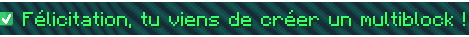 Message envoyé lors de la création d'un multiblock