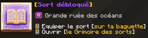 Visuel d'un message envoyé lors qu déblocage d'un sort